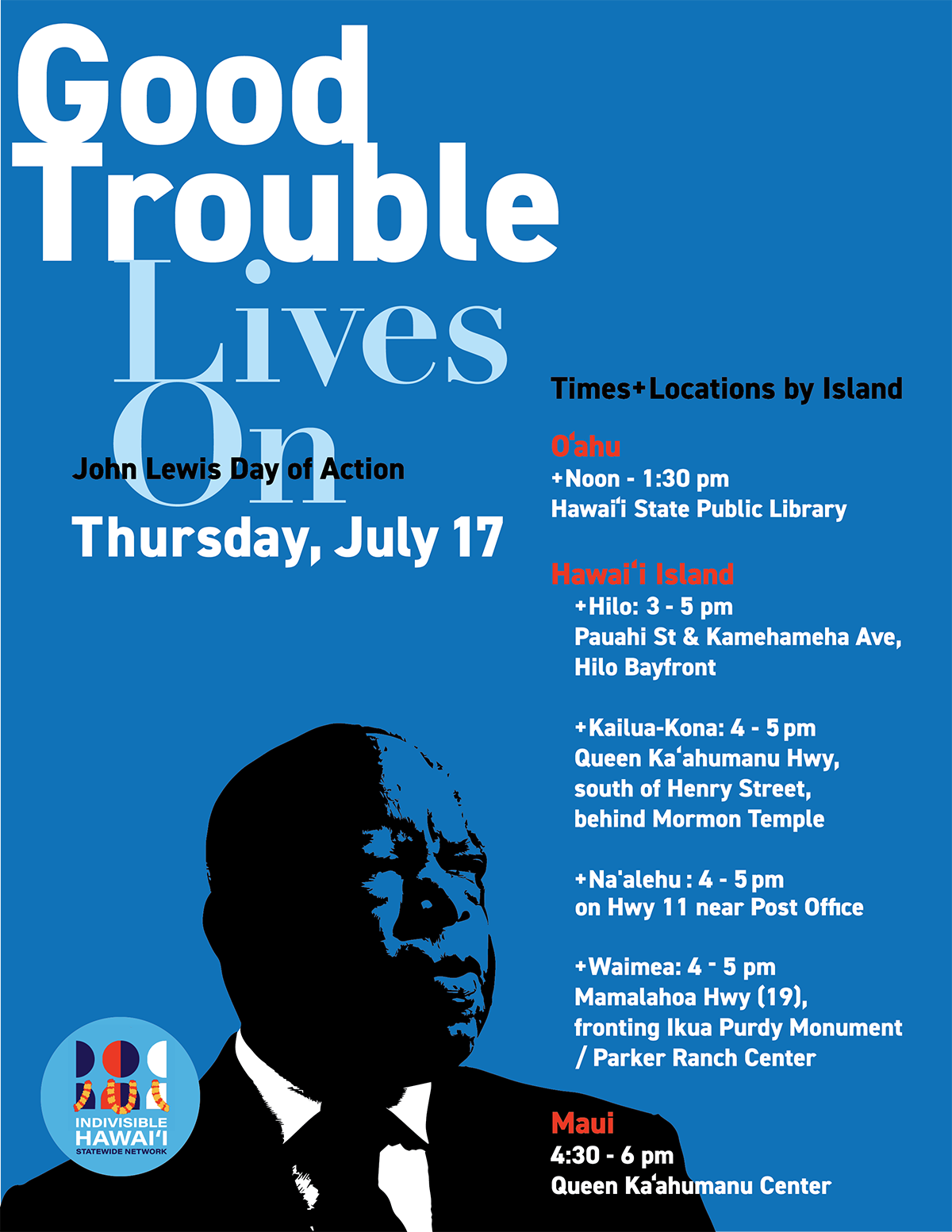 Good Trouble Lives On (Hawaii)