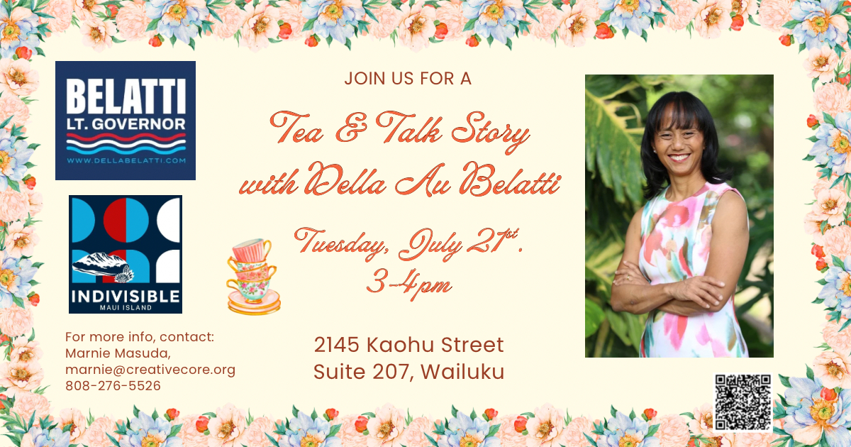 Tea and Talk Story with Della – Wailuku