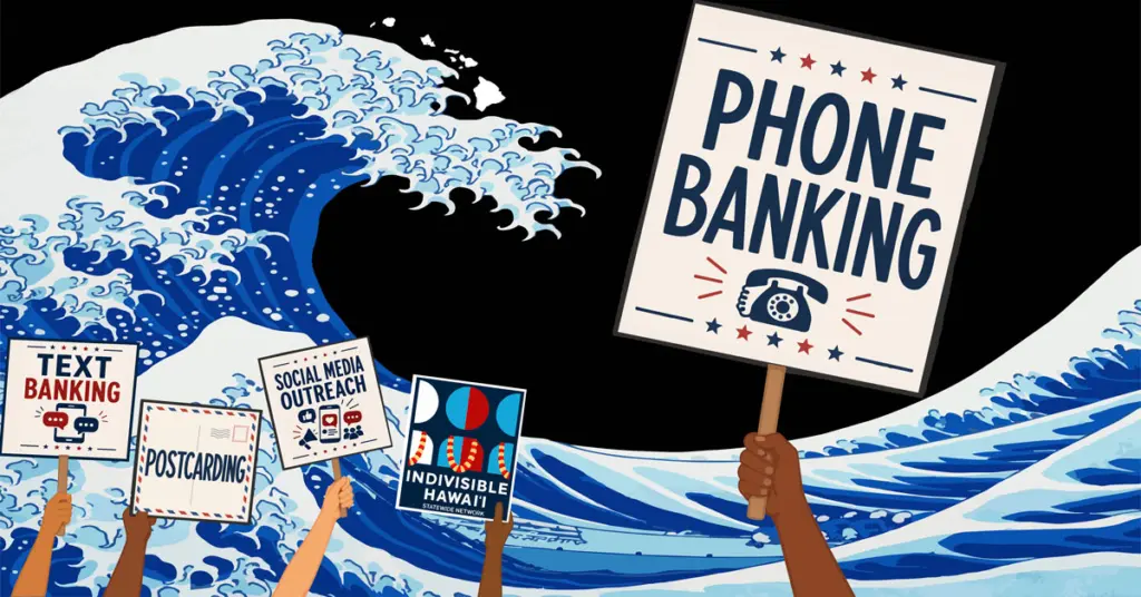 Image of a Blue Wave and activities of phone banking, text banking, postcarding, and social media outreach, plus the logo of the Indivisible Statewide Network, to illustrate campaign events.