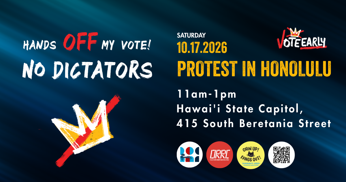 No Dictators: Vote Early In Honolulu