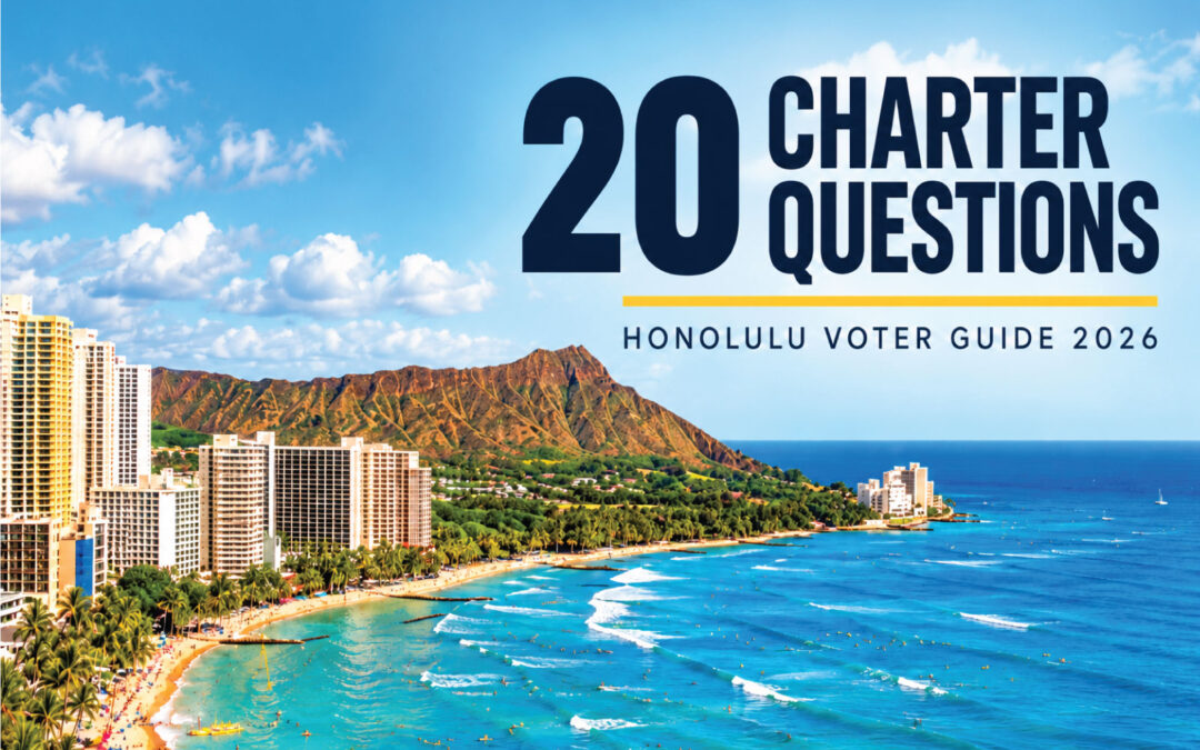 2026 Honolulu Charter amendments: A voter guide to all 20 ballot questions